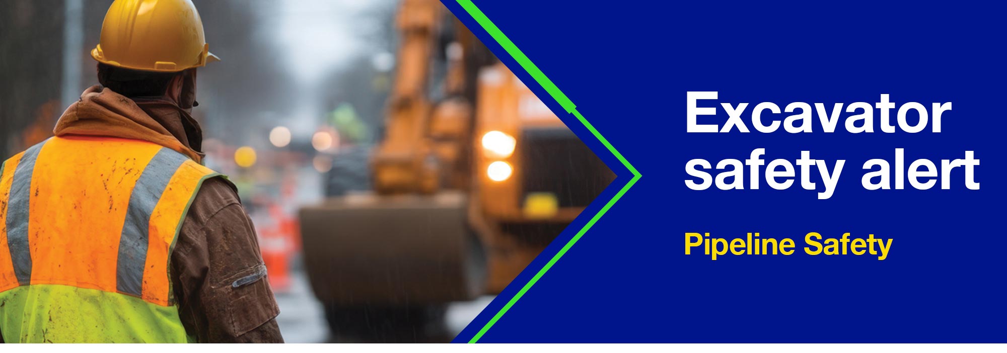 Excavator safety alert | Pipeline Safety